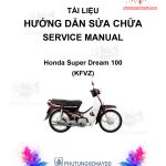 TÀI LIỆU HƯỚNG DẪN SỬA CHỮA HONDA SUPER DREAM
